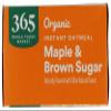 365 By Whole Foods Market, Organic Maple & Brown Sugar Instant Oatmeal Packets, 1.41 Ounce (Pack Of 8) view 3