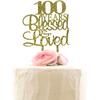 100 Years Blessed & Loved Cake Topper, 100th Birthday Wedding Anniversary Party Decorations (Gold Glitter) view 1
