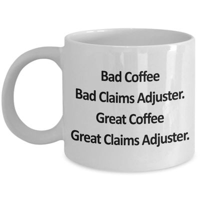 Gift For Claims Adjuster, Coffee, Caffeine