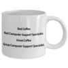 Gift For Computer Support Specialist, Coffee, Caffeine view 2