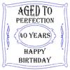 1/4 Sheet - Aged to Perfection 40th Birthday - D24327 - 2D Edible Cake/Cupcake Party Topper - D24327 view 1