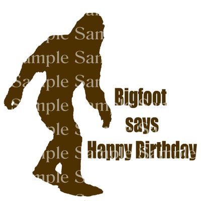1/2 Sheet - Brown Bigfoot Says Happy Birthday Party - D24314 - 2D Edible Cake/Cupcake Party Topper - D24314