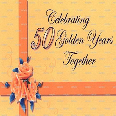 1/4 Sheet ~ 50 Golden Years Anniversary ~ Edible Cake/Cupcake Topper!!!