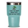 Funny Bonsai Tumbler - Bonsai Grower Gift - Too Many Bonsai Trees, Said No One Ever view 1