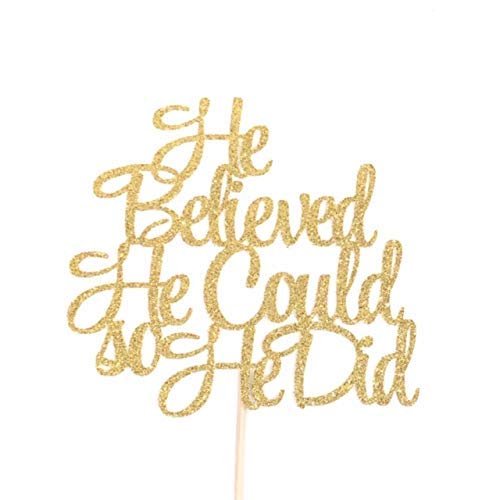 Atelier Elegance He Believed He Could so He Did Cake Topper, Congrats Grad, Groom
