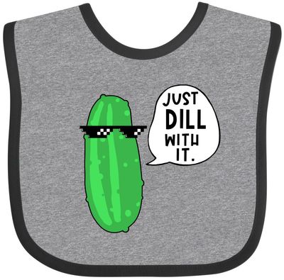 inktastic Just Dill with It Chill Dill Pickle in Sunglasses Baby Bib Heather and Black 3ab7d
