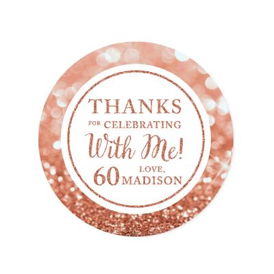 Andaz Press Personalized Glitzy Faux Rose Gold Glitter Round Sticker Labels, Thanks for Celebrating with Me 60, 60th Birthday or Anniversary, 40-Pack, Custom Name
