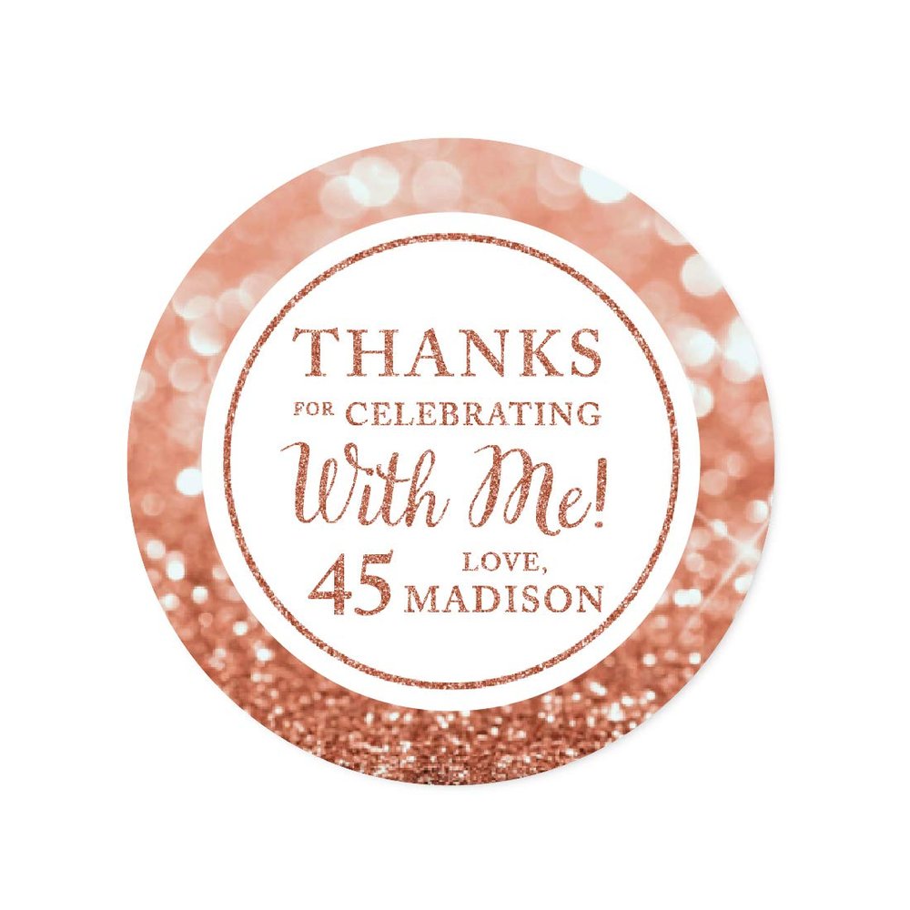 Andaz Press Personalized Glitzy Faux Rose Gold Glitter Round Sticker Labels, Thanks for Celebrating with Me 45, 45th Birthday or Anniversary, 40-Pack, Custom Name