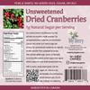 Unsweetened Dried Cranberries by My Berry | 3oz | Naturally Tart: 1g Natural Sugar Per Serving | Non-GMO | No Added Sugar, Juice or Oils | More Berries Per Ounce Than Sweetened Berries | Canadian Grown | Woman-Owned Small Company view 2