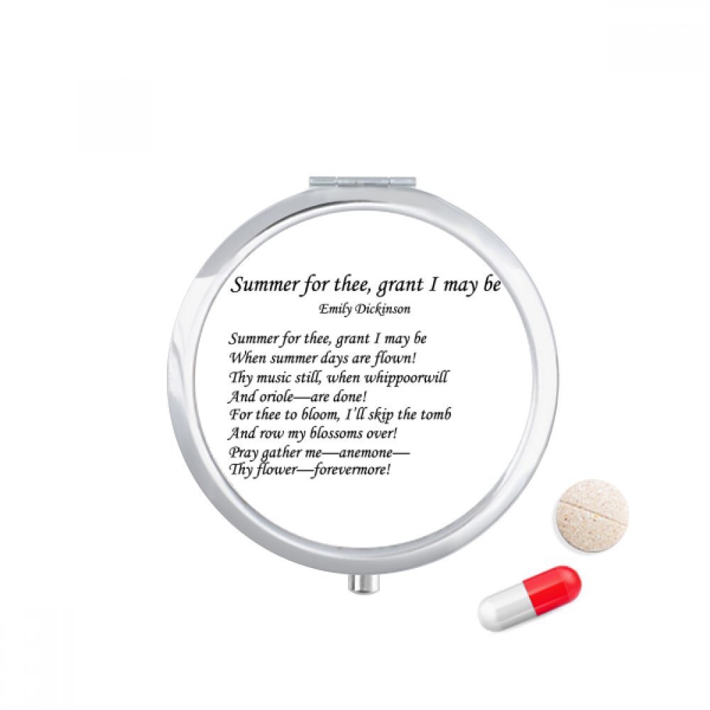 Poetry Dickinson Summer of Thee Pill Case Pocket Medicine Storage Box Container Dispenser