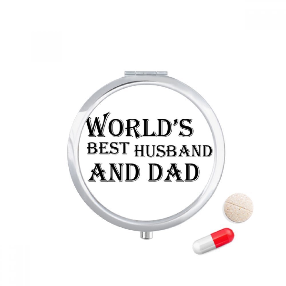 Dreaming World's Best Dad and Husband Quote Pill Case Pocket Medicine Storage Box Container Dispenser