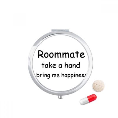 Roommate Take A Hand Bring Me Happiness Pill Case Pocket Medicine Storage Box Container Dispenser