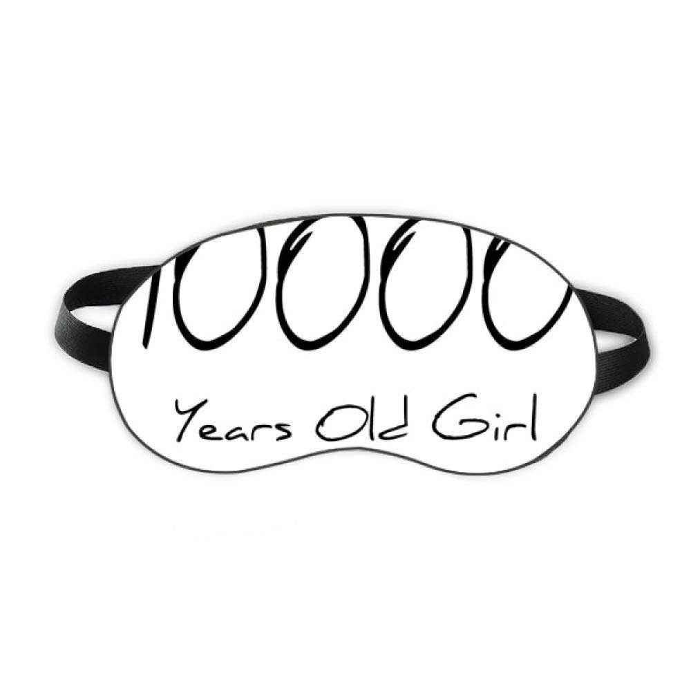 10000 years old Girl Age Sleep Eye Shield Soft Night Blindfold Shade Cover