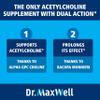 Dr. Maxwell Acetylcholine, Alpha GPC Choline 600mg + Bacopa, Better Than Each Alone. More Reliable Acetylcholine (Supports Memory & Learning) Supplement, 60 Capsules view 4