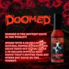 Hellfire Doomed Hot Sauce, Hottest Sauce in the World, Spiked with 6.66 Million SHU Natural Pepper Extract, Lab tested at 2.79 Million SHUs for an EXTREME HEAT Experience, 5 oz. view 2