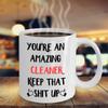 Cleaner Gift, Mug For Cleaner, Cleaner Mug, Gift For Cleaner, Funny Cleaner Gifts view 1