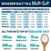 Boulder Salt - Low Sodium - Potassium Magnesium Salt - Electrolyte Salts - Unflavored - 8oz - Tastes Good on Food or in Water. 113 Servings. view 2