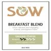 Sow Breakfast Blend Ground Coffee view 4