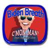 Biden Breath Mints - Novelty Candy for Friends, Political Humor, Wintergreen, Sugar-Free, 1 oz view 1