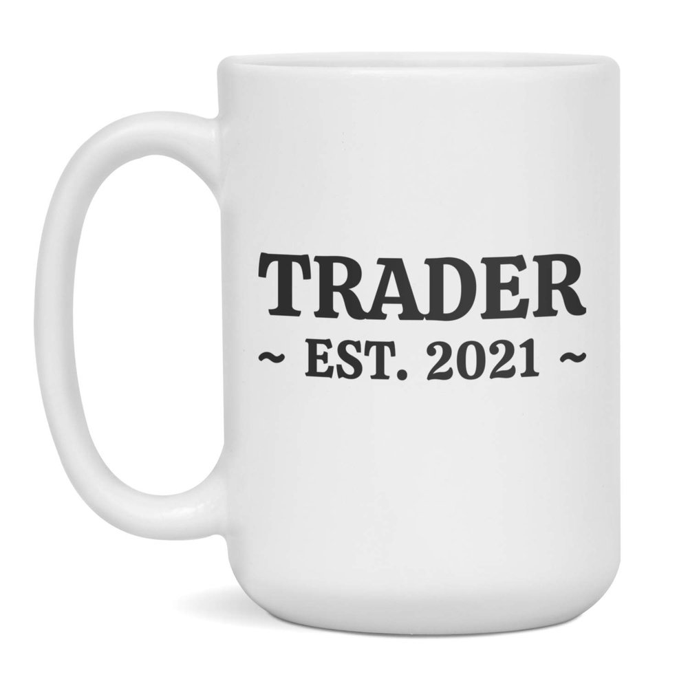Trader graduation gift, class of 2021, college, gift for Trader, 15-Ounce White