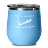 Cigar Wine Tumbler Smoke a good cigar Funny Gift For Cigar Lover 12oz, Light blue view 1