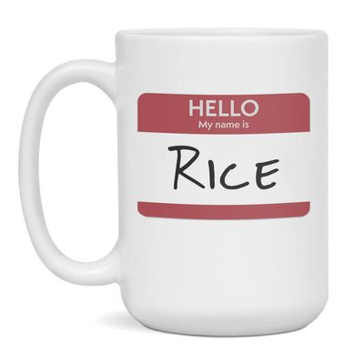 Hello My Name Is Rice - Personalized Last Name Tag Label Sticker Coffee Mug, 15-Ounce White
