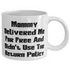 Epic Mommy, Mommy Delivered Me For Free And Didn't Use The Return Policy, Cool Birthday From Mom view 2