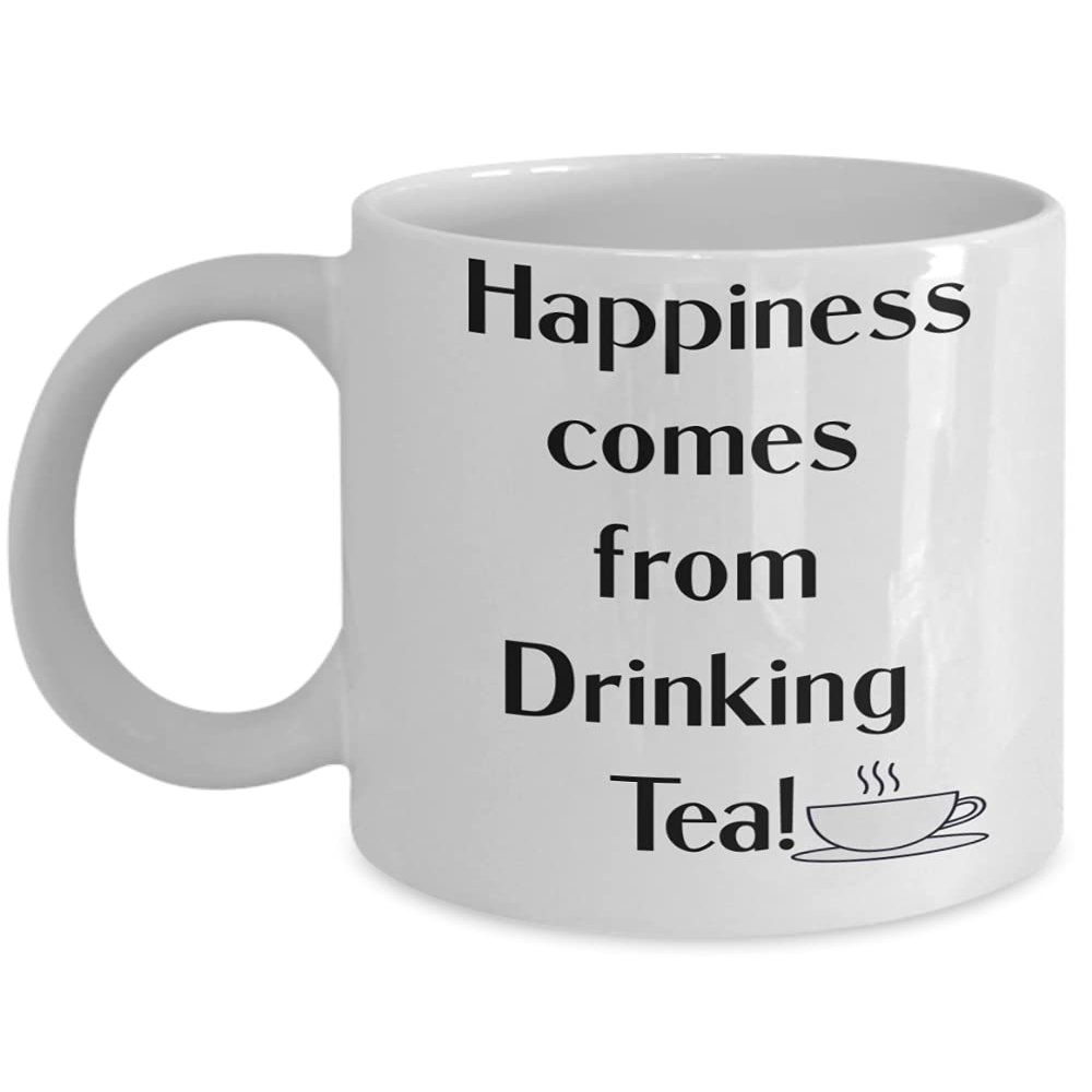 Happiness and Tea