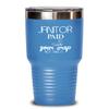 Janitor Tumbler Paid to clean your crap Best Gift For Janitor 30oz, Light Blue view 1