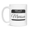 Hello My Name Is Marissa Personalized Girl's Name Tag Label Sticker Coffee Mug, 11-Ounce White view 1