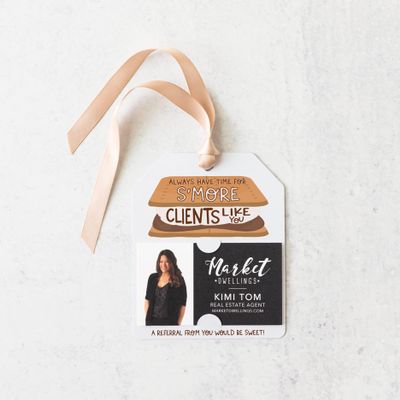 "Always Have Time For S'more Clients Like You" Gift Tags | 68-GT001