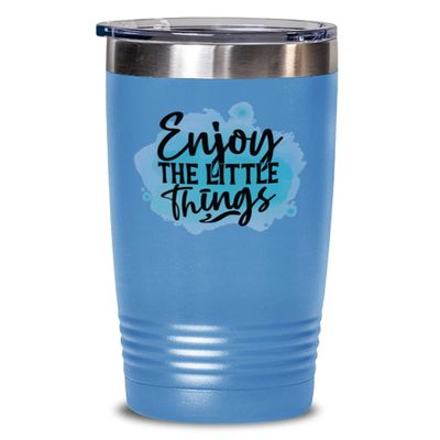 Enjoy the little things - Everyday affirmations for men or women