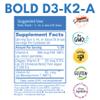 Bold Botanica Vitamin D3-K2-A Liquid Drops for Adults and Kids  Vegan D3 from Algae with K2 (MK7) & A, 3-in-1 Complex for Immune, Bone & Heart Support, Natural Orange Flavor  1 FL OZ, 60 Servings view 4