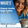Maud's French Vanilla Instant Coffee, 26 ct, 100% Arabica Coffee, Medium Roast, Instant Hot or Iced Coffee - Just add water view 3