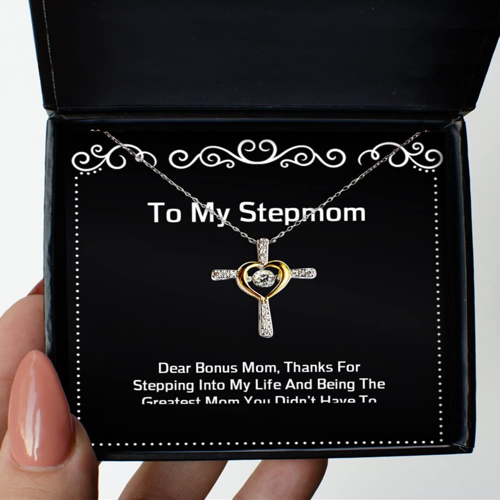 Useful Stepmom Cross Dancing Necklace, Dear Mom, Thanks for Stepping Into My Life and Being, Useful Gifts for Mom