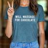 Massage Therapist Shirt, Will Massage for Chocolate Tee, Muscle Whisperer Gift, Therapy, Bella Canvas Soft-Feel Tee view 3