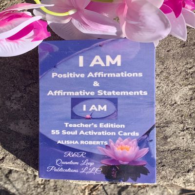 I AM Affirmations & Affirmative Statements Soul-Activation Cards