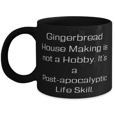 Cute Gingerbread House Making Gifts, Gingerbread House Making is not a Hobby. It's a Post., Gingerbread House Making 11oz 15oz Mug From