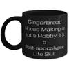 Cute Gingerbread House Making Gifts, Gingerbread House Making is not a Hobby. It's a Post., Gingerbread House Making 11oz 15oz Mug From view 1