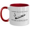 Cigar Mug Smoke a good cigar Funny Gift For Cigar Lover Two Tone, 11oz, Red view 1