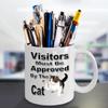 Coffee Cup for the cat lover - Visitors Must Be Approved By The Cat view 3