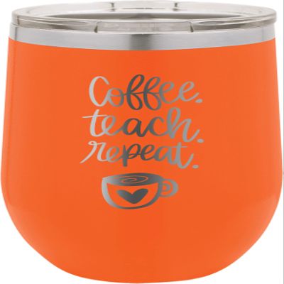 CustomGiftsNow Coffee. Teach. Repeat. - Teacher - Stainless Steel Double-Wall Insulated 12-Ounce Truck Car Travel Coffee Cup Wine Tumbler Mug with Lid