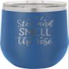 CustomGiftsNow Stop And Smell The Rose - Stainless Steel Double-Wall Insulated 12-Ounce Truck Car Travel Coffee Cup Wine Tumbler Mug with Lid view 1