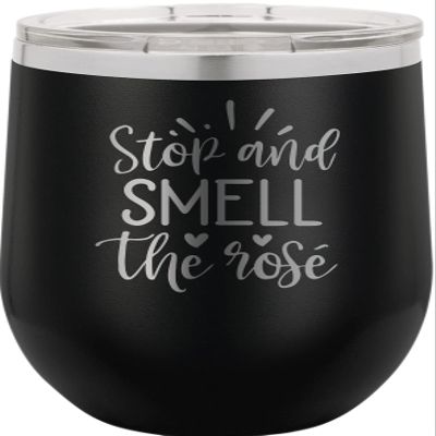 CustomGiftsNow Stop And Smell The Rose - Stainless Steel Double-Wall Insulated 12-Ounce Truck Car Travel Coffee Cup Wine Tumbler Mug with Lid