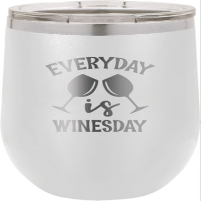 CustomGiftsNow Everyday is Winesday - Stainless Steel Double-Wall Insulated 12-Ounce Truck Car Travel Coffee Cup Wine Tumbler Mug with Lid