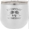 CustomGiftsNow Everyday is Winesday - Stainless Steel Double-Wall Insulated 12-Ounce Truck Car Travel Coffee Cup Wine Tumbler Mug with Lid view 1