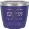 CustomGiftsNow First I Drink Coffee Then I Save The Lives -Nurse - Stainless Steel Double-Wall Insulated Tumbler 20-Ounce Truck Car Travel Coffee Cup Mug with Lid view 1