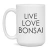Live Love Bonsai Coffee Mug Bonsai Gift, 15-Ounce White view 1