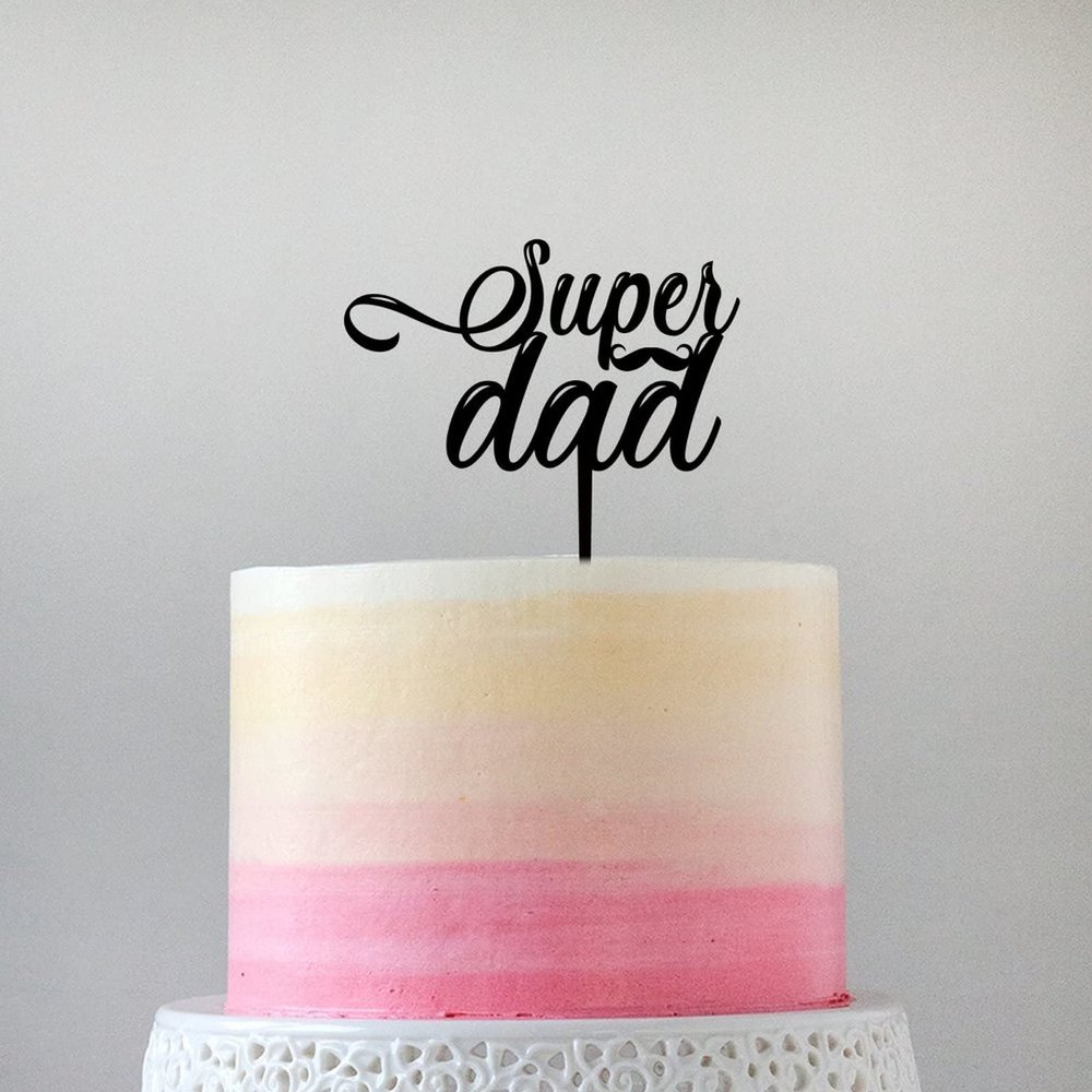 Happy Father's Day Cake Topper,Super Dad Birthday Cake Topper,Black Acrylic Silhouette Cake Topper Father's Day Birthday Party Decoration Gift