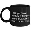 Cute Mama, I Hope Your Mother's Day Is More Pleasant Than Labor Was., Special Mother's Day 11oz 15oz Mug From Mother view 1